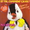 disque animation divers nestor le pingouin et toi comment ca va com ci com ca nestor