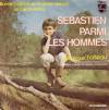 disque live sebastien parmi les hommes sebastien parmi les hommes generique l oiseau