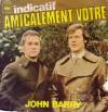 disque live amicalement votre indicatif amicalement votre john barry